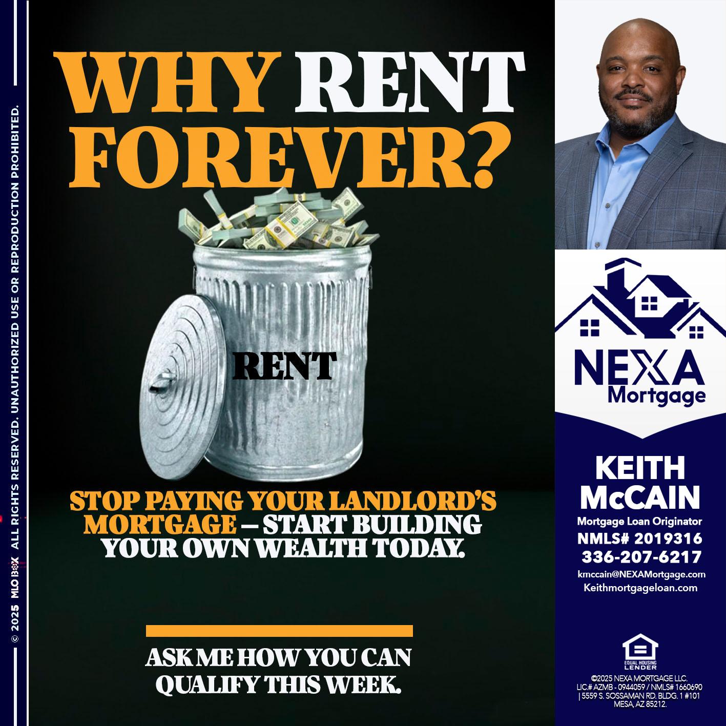 why rent? - Keith Mccain -Mortgage Loan Originator