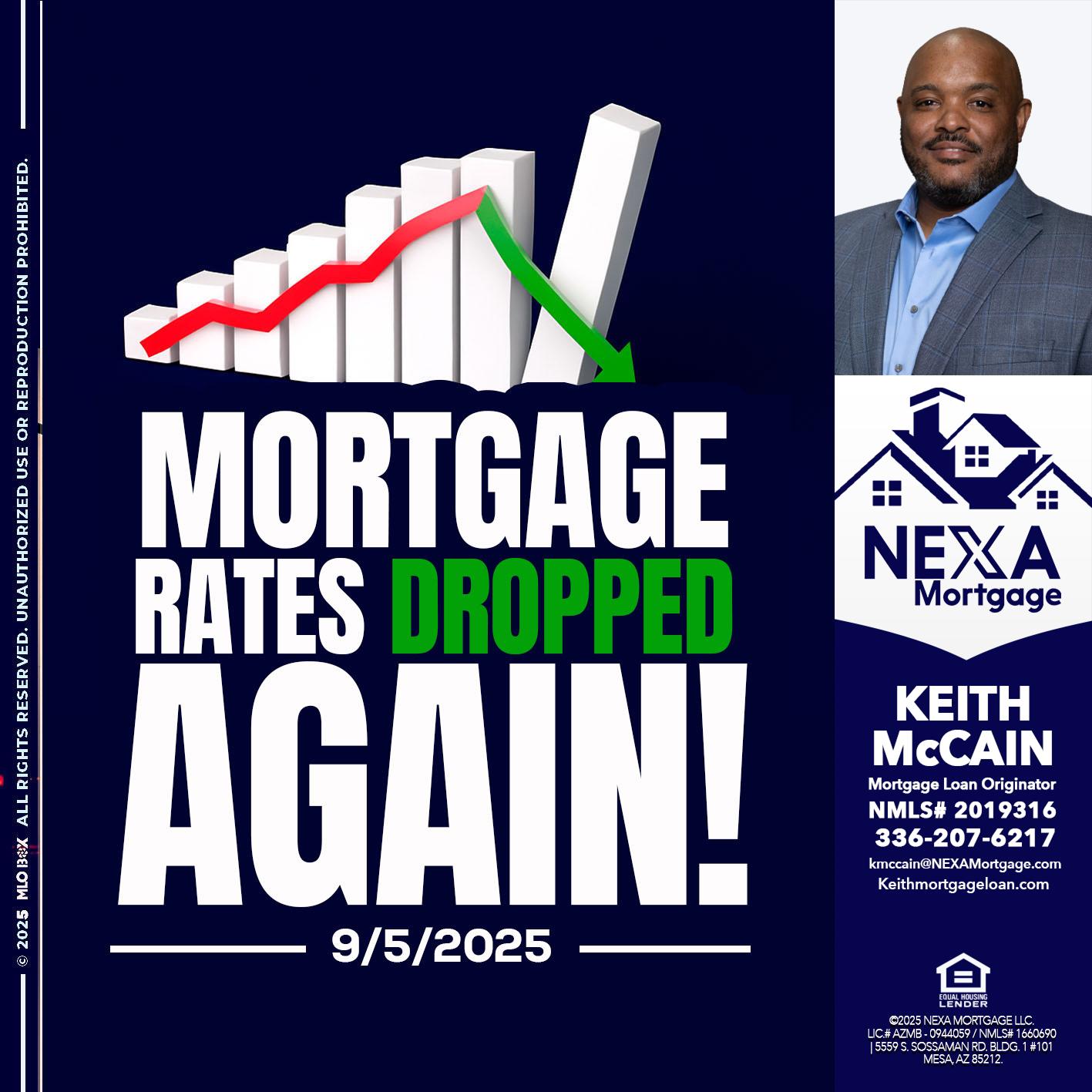 RATES DROP - Keith Mccain -Mortgage Loan Originator