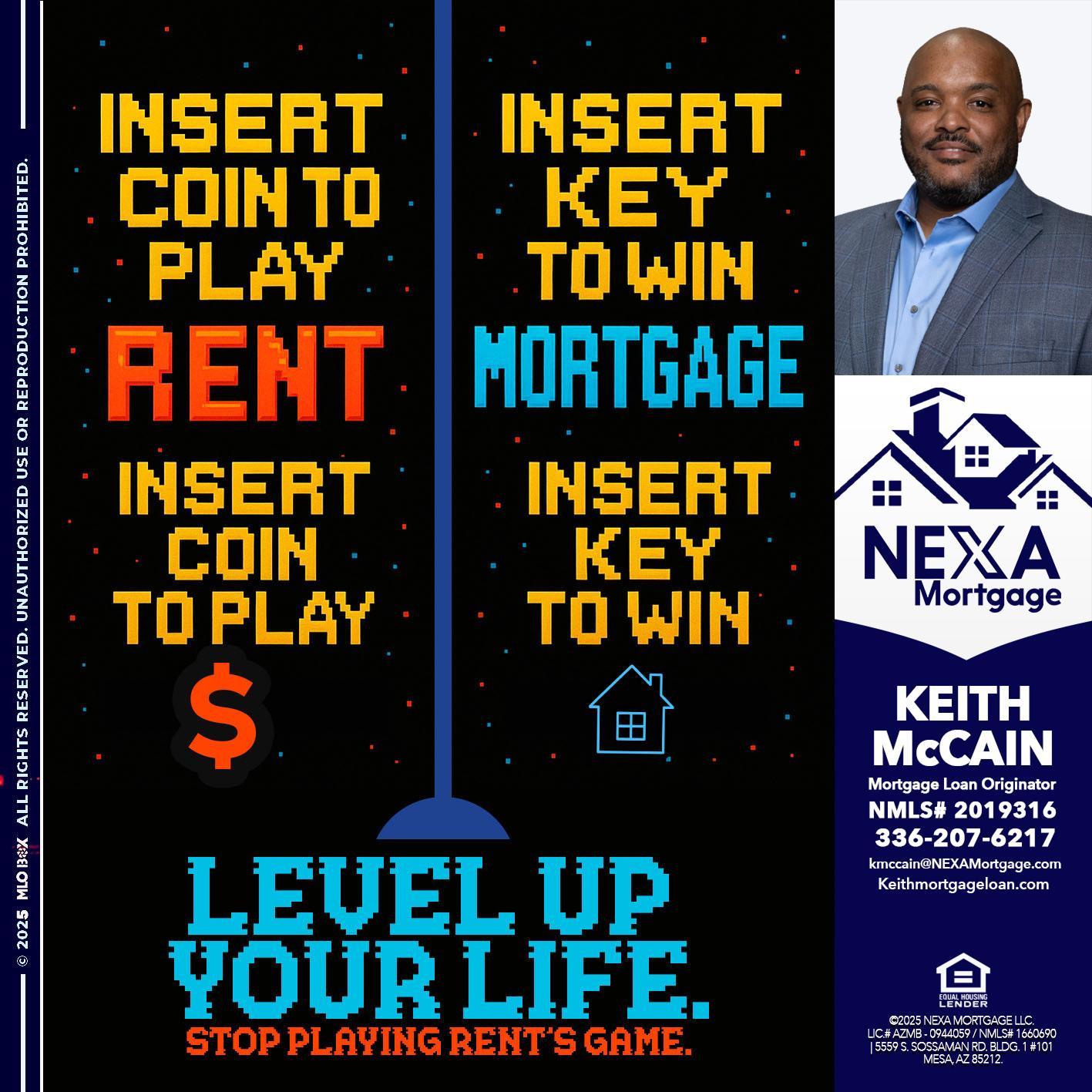 INSERT COIN - Keith Mccain -Mortgage Loan Originator