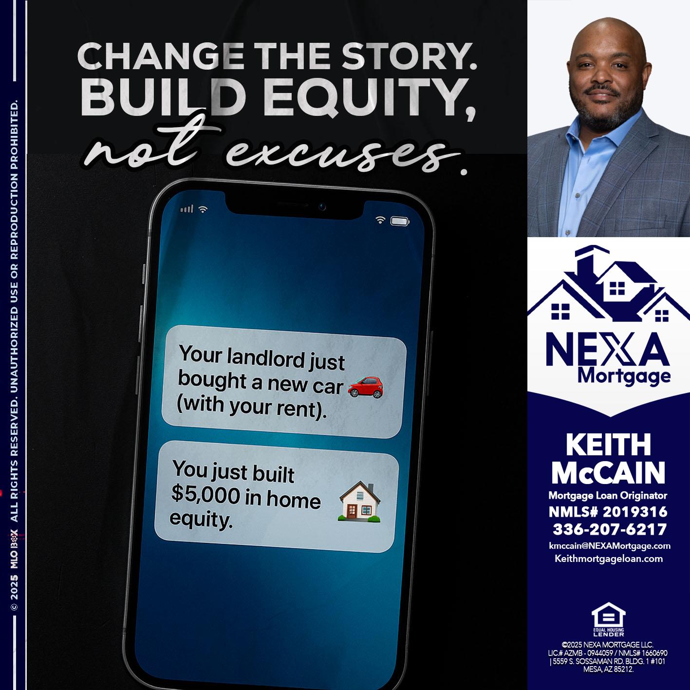 CHANGE THE HISTORY - Keith Mccain -Mortgage Loan Originator
