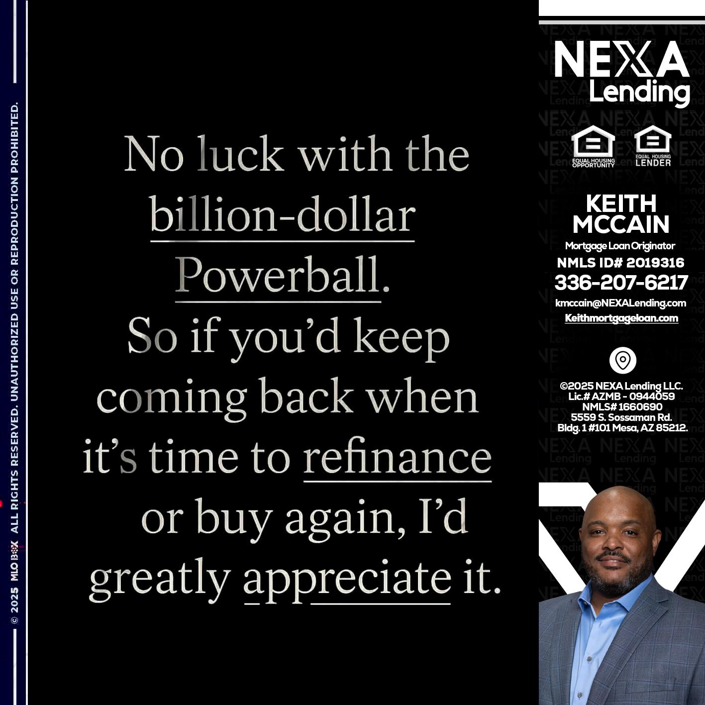 NO LUCK WITH - Keith Mccain -Mortgage Loan Originator