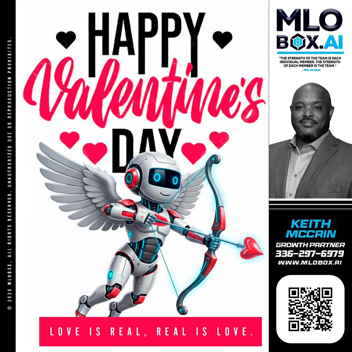 HAPPY VALENTINES DAY - Keith lee McCain -Loan Officer