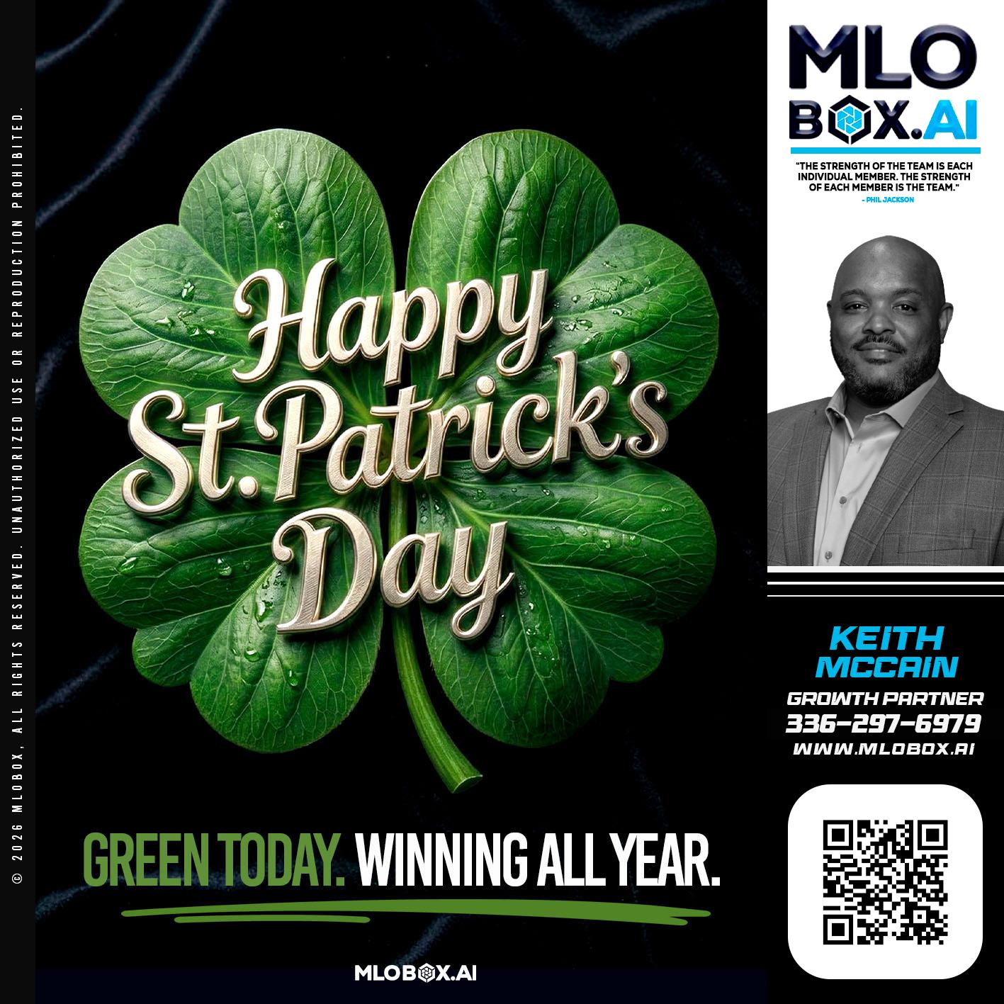 happy st Patricks day - Keith lee McCain -Loan Officer